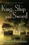 [Alan Lewrie 16] • King, Ship and Sword